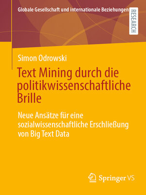 cover image of Text Mining durch die politikwissenschaftliche Brille